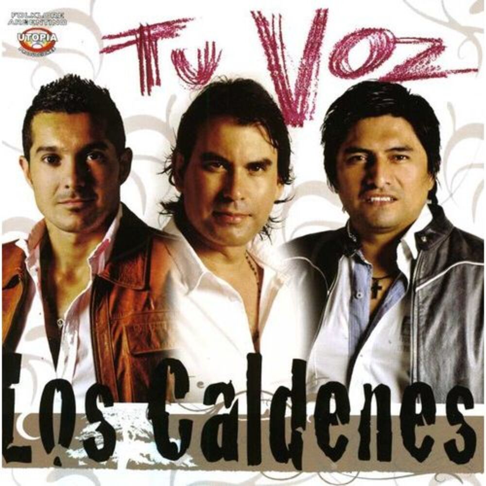 Caldenes Los - Tu Voz  CD